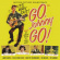 Various Artists - Go, Johnny Go! - Soundtrack Various Artists - Go, Johnny Go! - Soundtrack