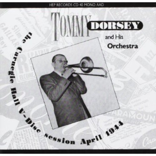 Tommy Dorsey - Carnegie Hall 5: Disc Session