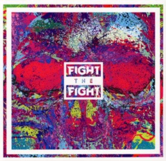 Fight The Fight - Fight The Fight (Vinyl)