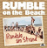 Rumble On The Beach - Randale Am Strand Rumble On The Beach - Randale Am Strand