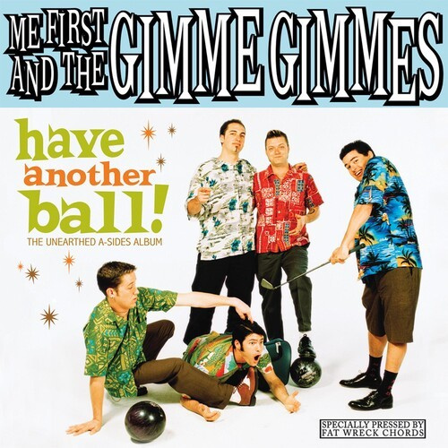 Me First And The Gimme Gimmes - Have Another Ball (Vinyl Lp)