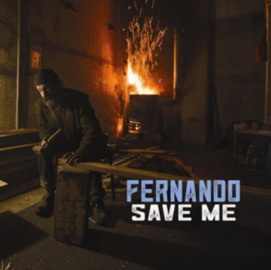 Fernando - Save Me