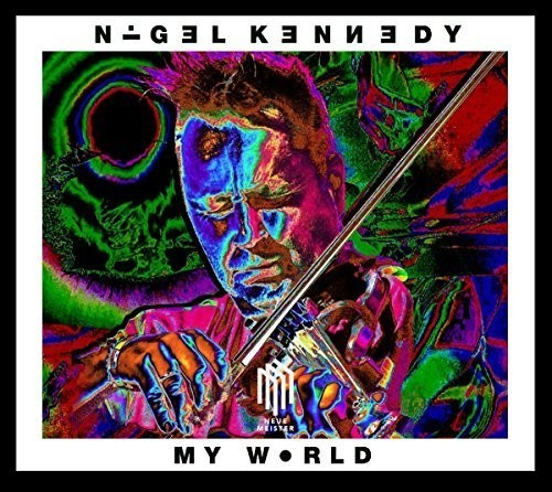 Nigel Kennedy Oxford Philharmonic - My World