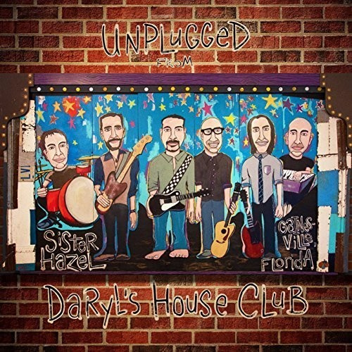 Sister Hazel - Unplugged from Daryl's House Club
