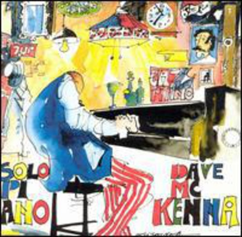 Mckenna Dave - Dave Mckenna: Solo