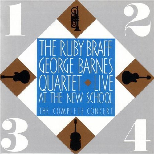 Braff Ruby & George Barnes - Live At The New School