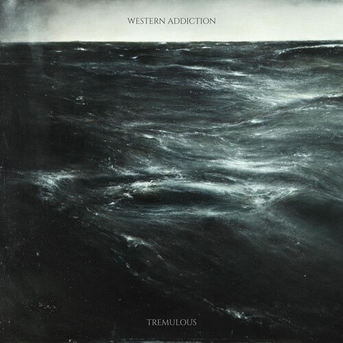 Western Addiction - Tremulous (Vinyl Lp)