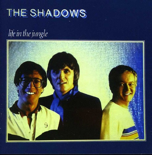 Shadows - Life In The Jungle