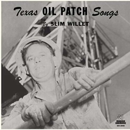 Willet Slim - Texas Oil Patch Songs (Blue Vinyl)
