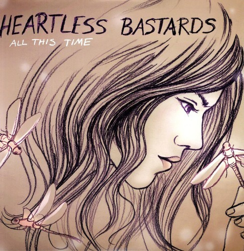Heartless Bastards - All This Time