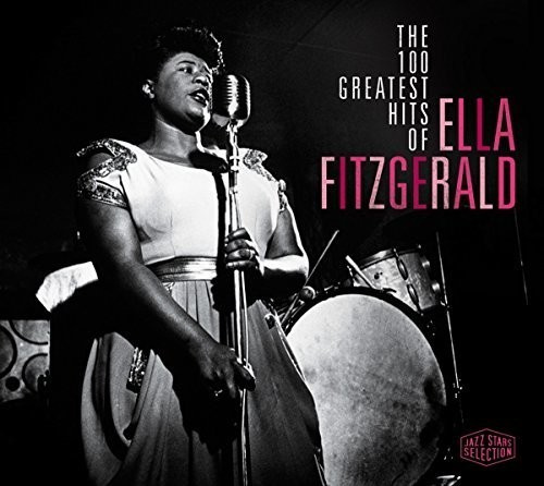 Ella Fitzgerald - 100 Greatest Hits