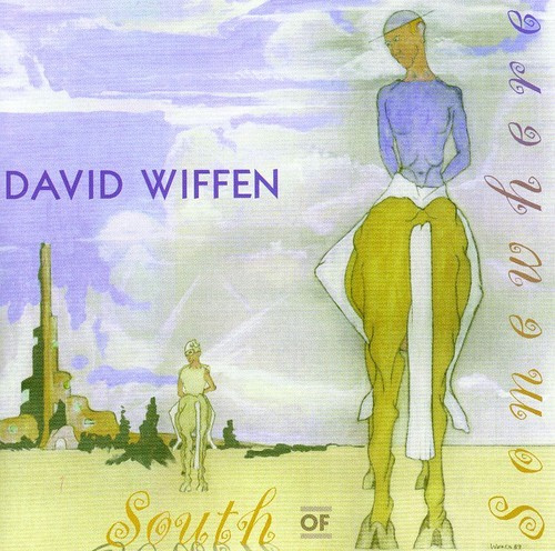 Wiffen David - South Of Somewhere