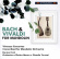 Soloists Mandolin Orchestra Mauro - Bach & Vivaldi For Mandolin Soloists Mandolin Orchestra Mauro - Bach & Vivaldi For Mandolin
