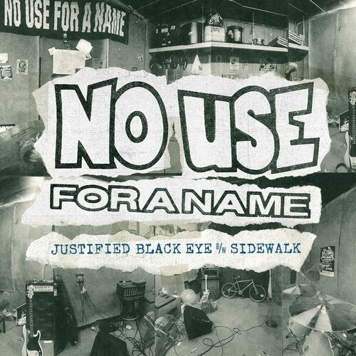 No Use For A Name - Justified Black Eyes (Single 7