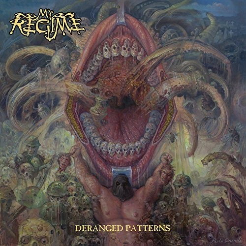 My Regime - Deranged Patterns