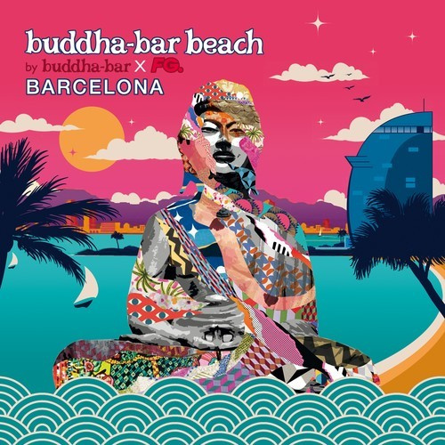 Blandade Artister - Buddha Bar Beach Barcelona