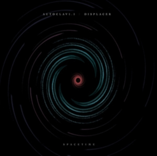 Autoclav1.1 / Displacer - Spacetime
