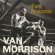 Van Morrison - Roll With The Punches Van Morrison - Roll With The Punches