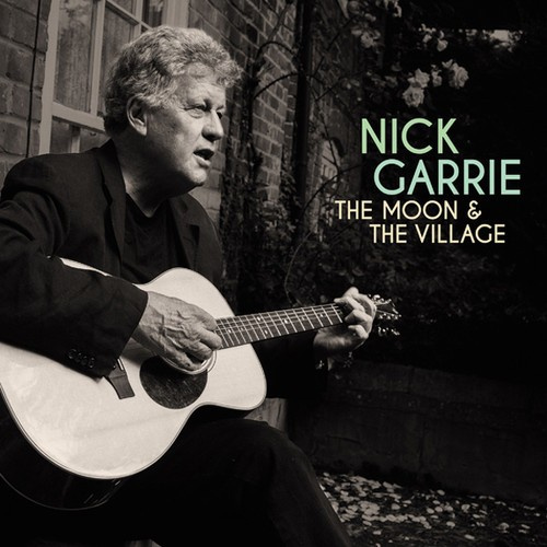 Nick Garrie - Moon & The Village