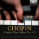 Frédéric Chopin - Complete Piano Sonatas Nos. 1-3 Frédéric Chopin - Complete Piano Sonatas Nos. 1-3