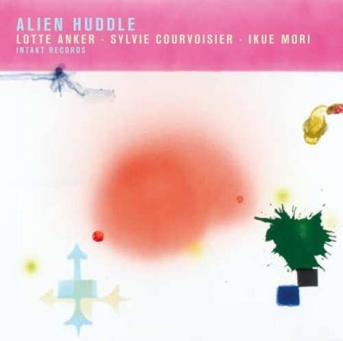 Sylvie Courvoiser Ikue Mori Lotte - Alien Huddle