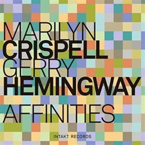 Marilyn Crispell And Gerry Hemingwa - Affinities