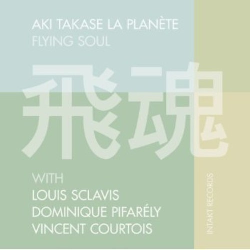 Aki Takase La Planete - Flying Soul