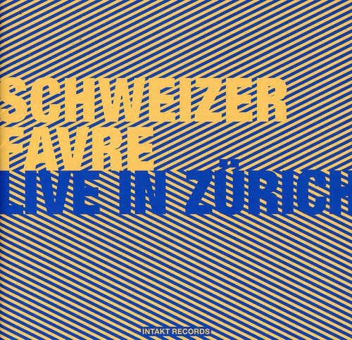 Irène Schweizer Pierre Favre - Live In Zürich