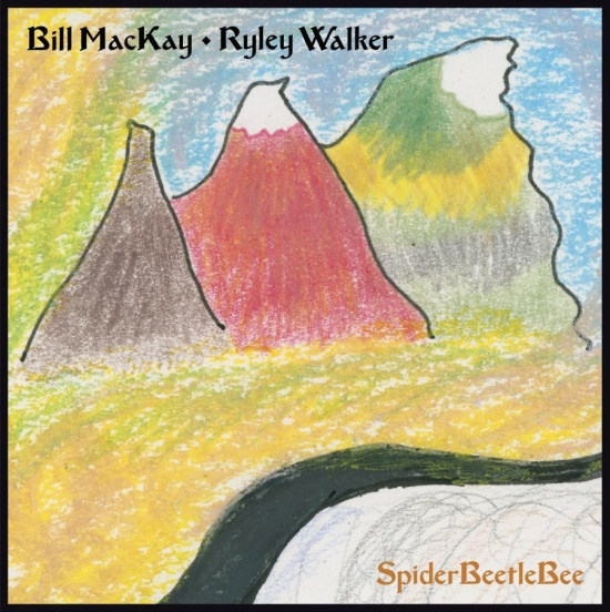 Mackay Bill And Ryley Walker - Spiderbeetlebee