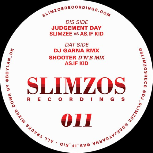 Slimzee As.If Kid Garna - Judgement Day Ep