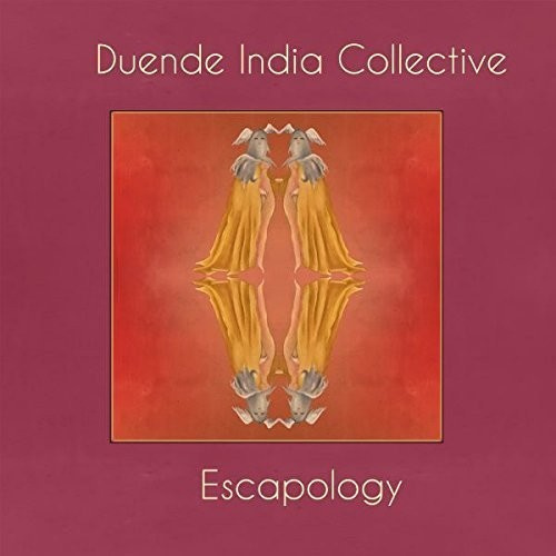 Duende India Collective - Escapology