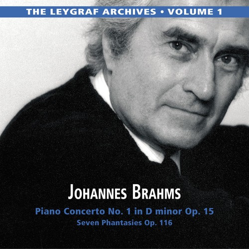 Brahms Johannes - The Leygraf Archives: Volume 1 - Br