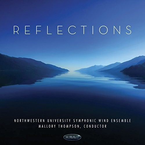 Northwestern University Symphonic W - Reflections