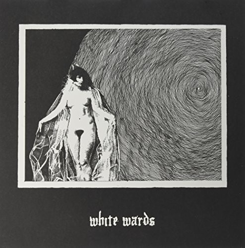 White Wards - Cigarette Burns
