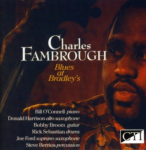 Fambrough Charles - Blues At Bradleys