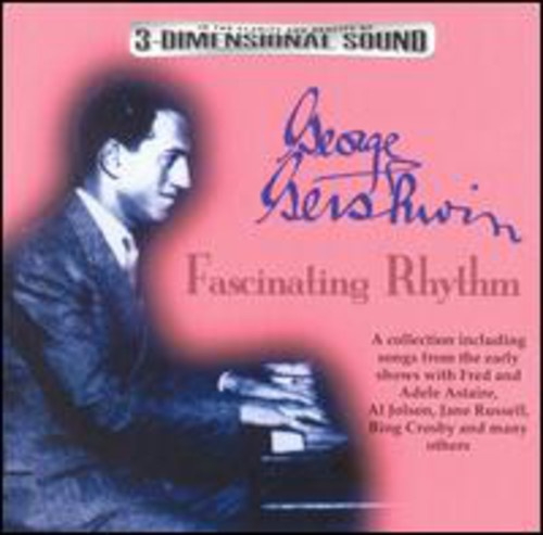 Gershwin George - Fascinating Rhythm