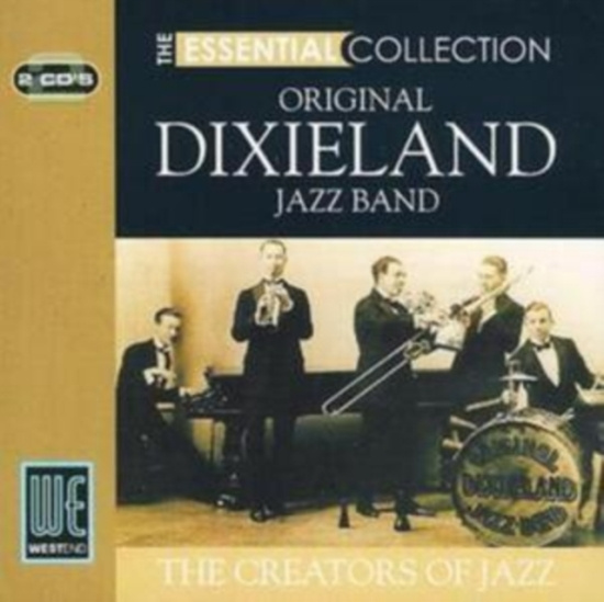 Original Dixieland Jazz Band - Essential Collection
