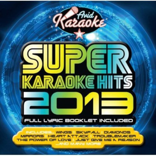 Various Artists - Super Karaoke Hits 2013