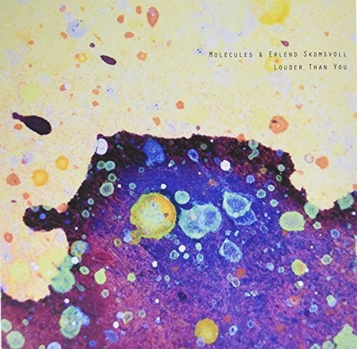 Molecules & Erlend Skimsvoll - Louder Than You
