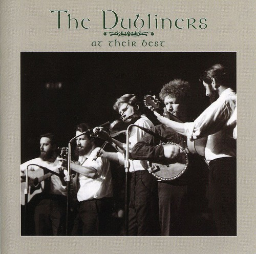 The Dubliners - The Dubliners At Their Best