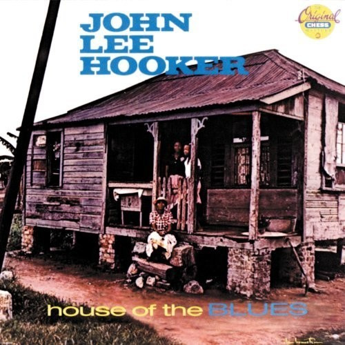 Hooker John Lee - House Of The Blues