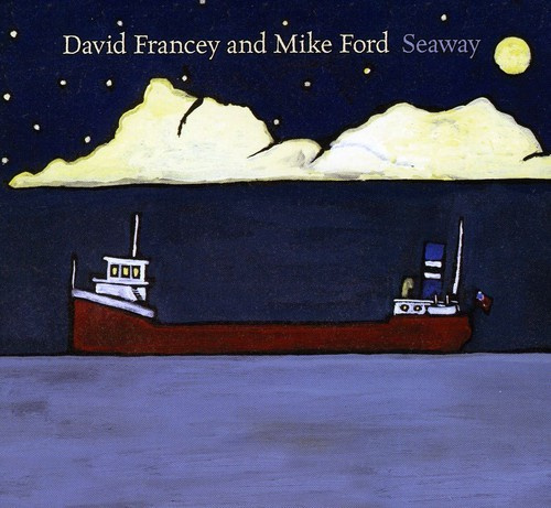 David Francey - Seaway