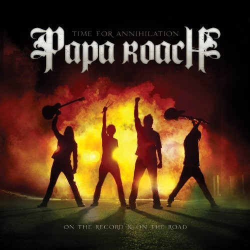 Papa Roach - Time For Annihilation... (On The Record & on the Roa)