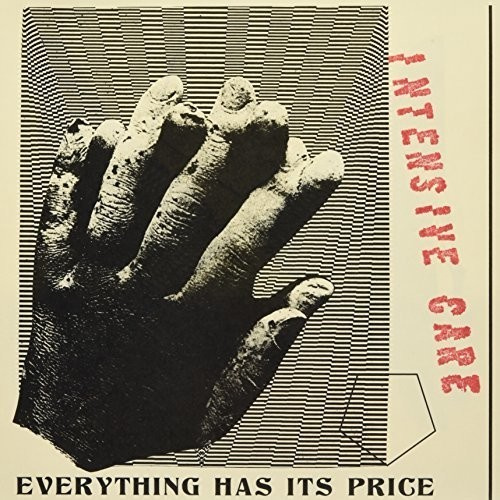 Intensive Care - Everything Has Its Price