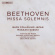 Beethoven Ludwig Van - Missa Solemnis Beethoven Ludwig Van - Missa Solemnis