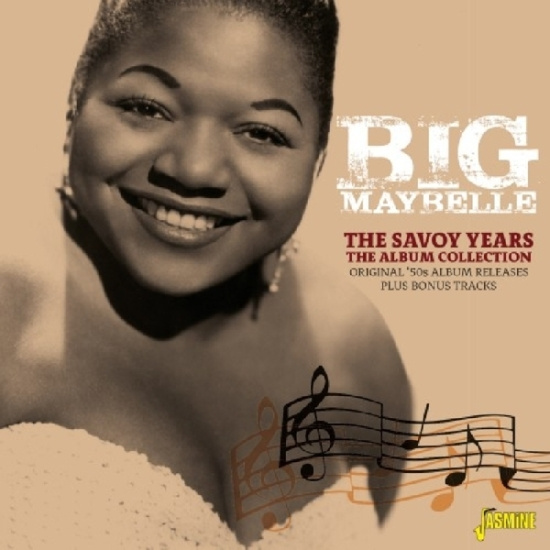 Big Maybelle - Savoy Years - The Album Collection