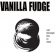 Vanilla Fudge - Out Through The In Door Vanilla Fudge - Out Through The In Door