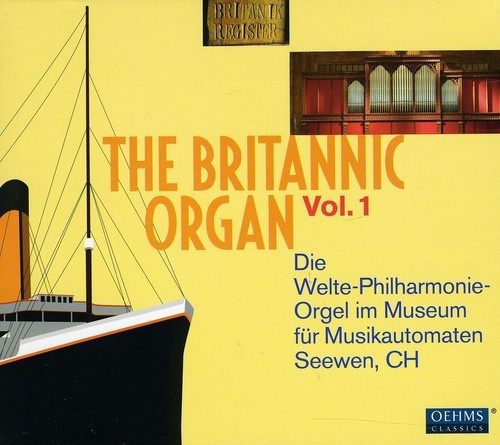 Various - The Britannic Organ Vol.1