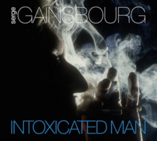 Serge Gainsbourg - Intoxicated Man