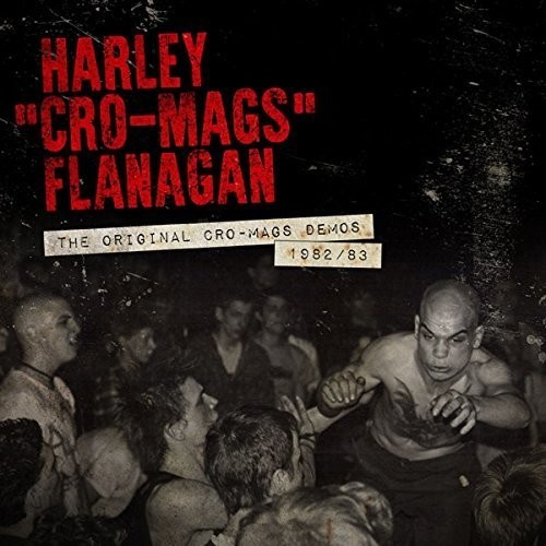Flanagan Harley - Original Cro-Mags Demos The 1982-19